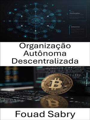 cover image of Organização Autônoma Descentralizada